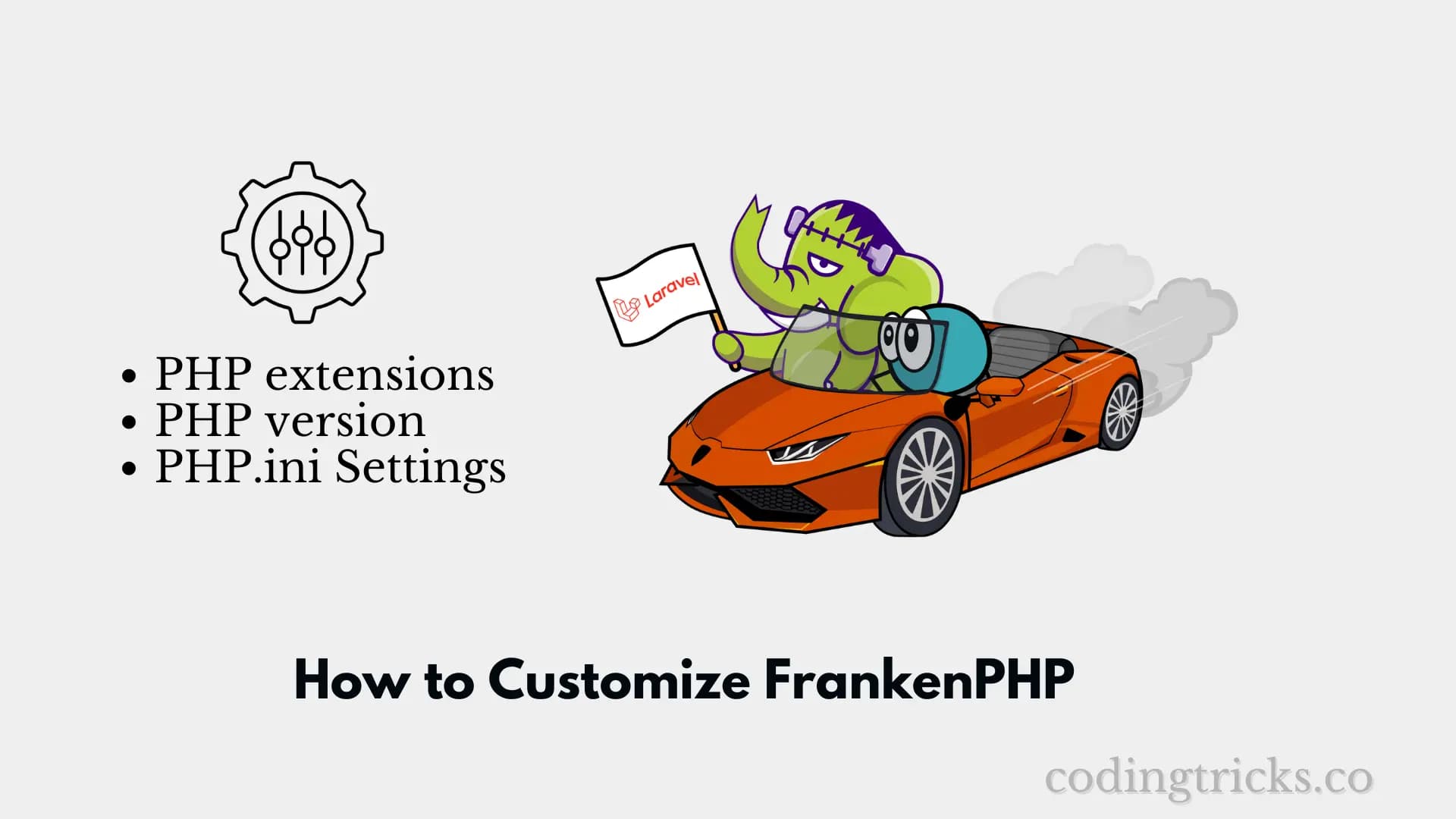 How to Customize FrankenPHP