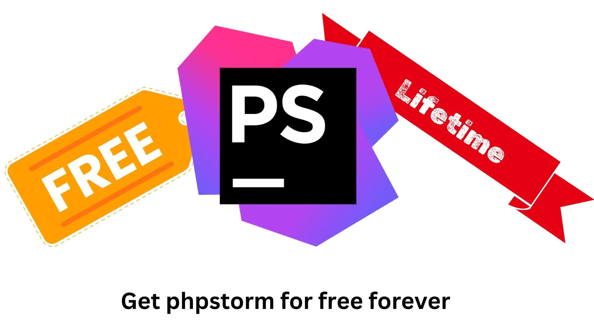 How to get phpstorm for free forever : The Ultimate Guide